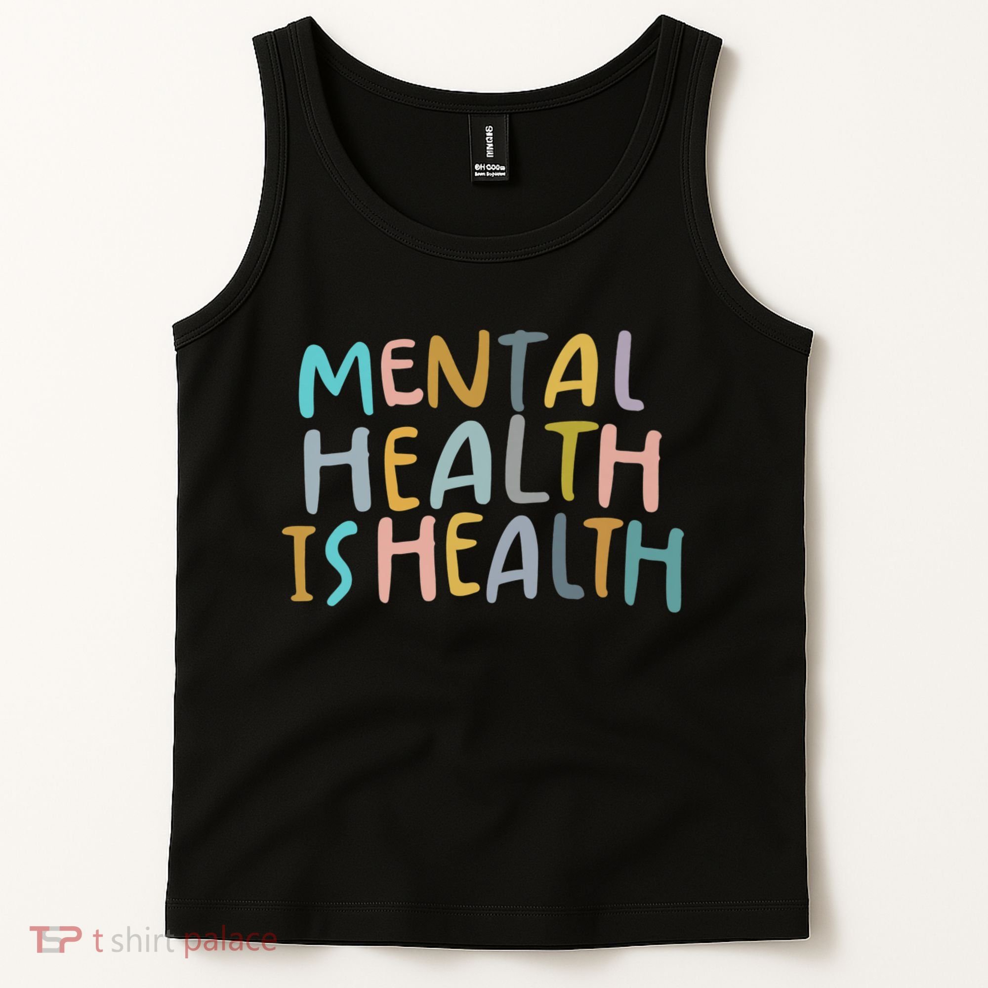Mental Health Is Health Tank Top