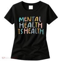 Mental Health Is Health Women's T-Shirt thumb 0