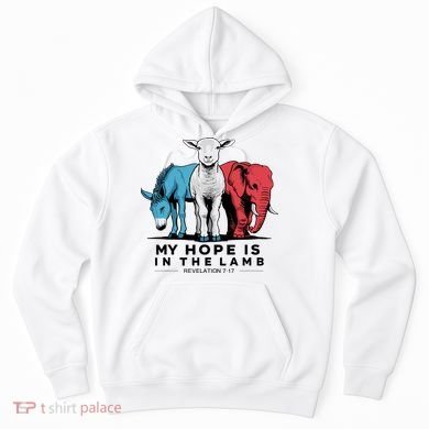 My Hope Is In The Lamb Hoodie