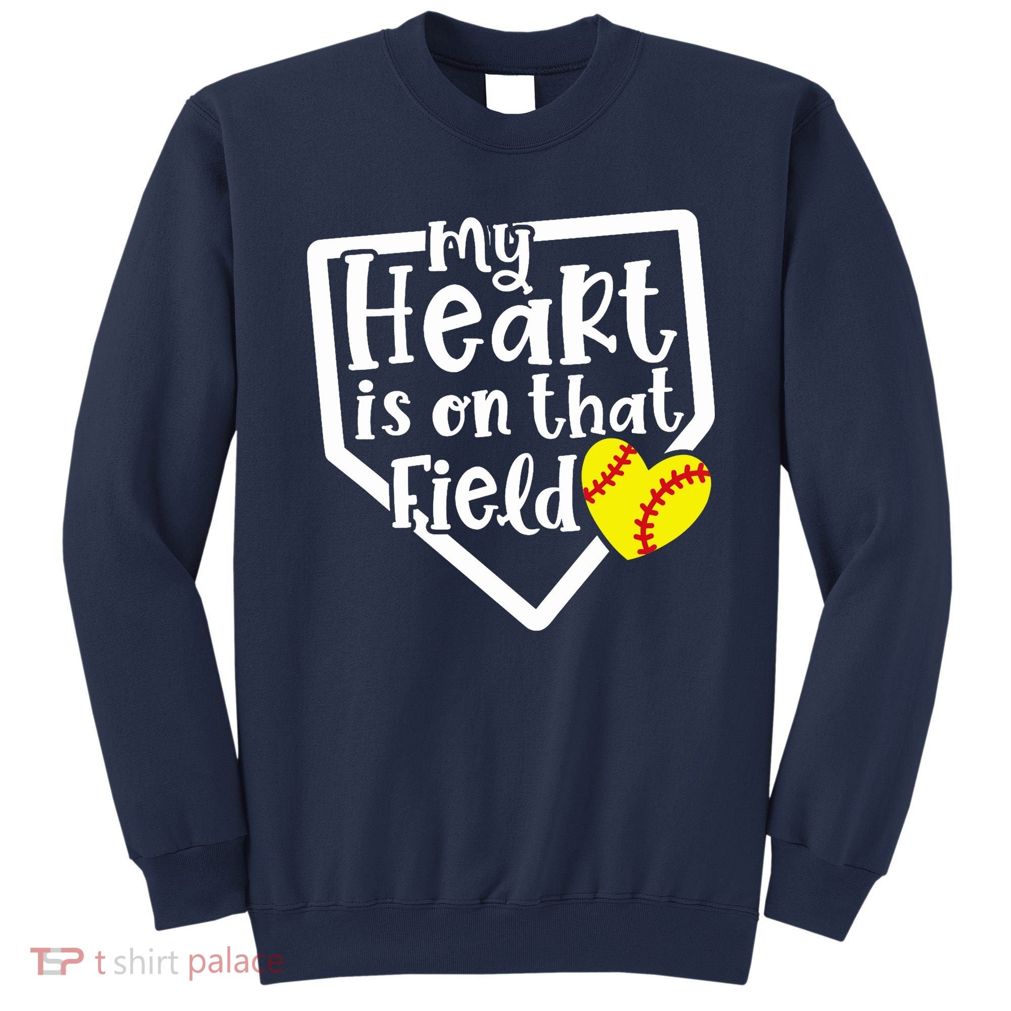 My Heart Is On That Field Softball Mom Cute Funny Sweatshirt