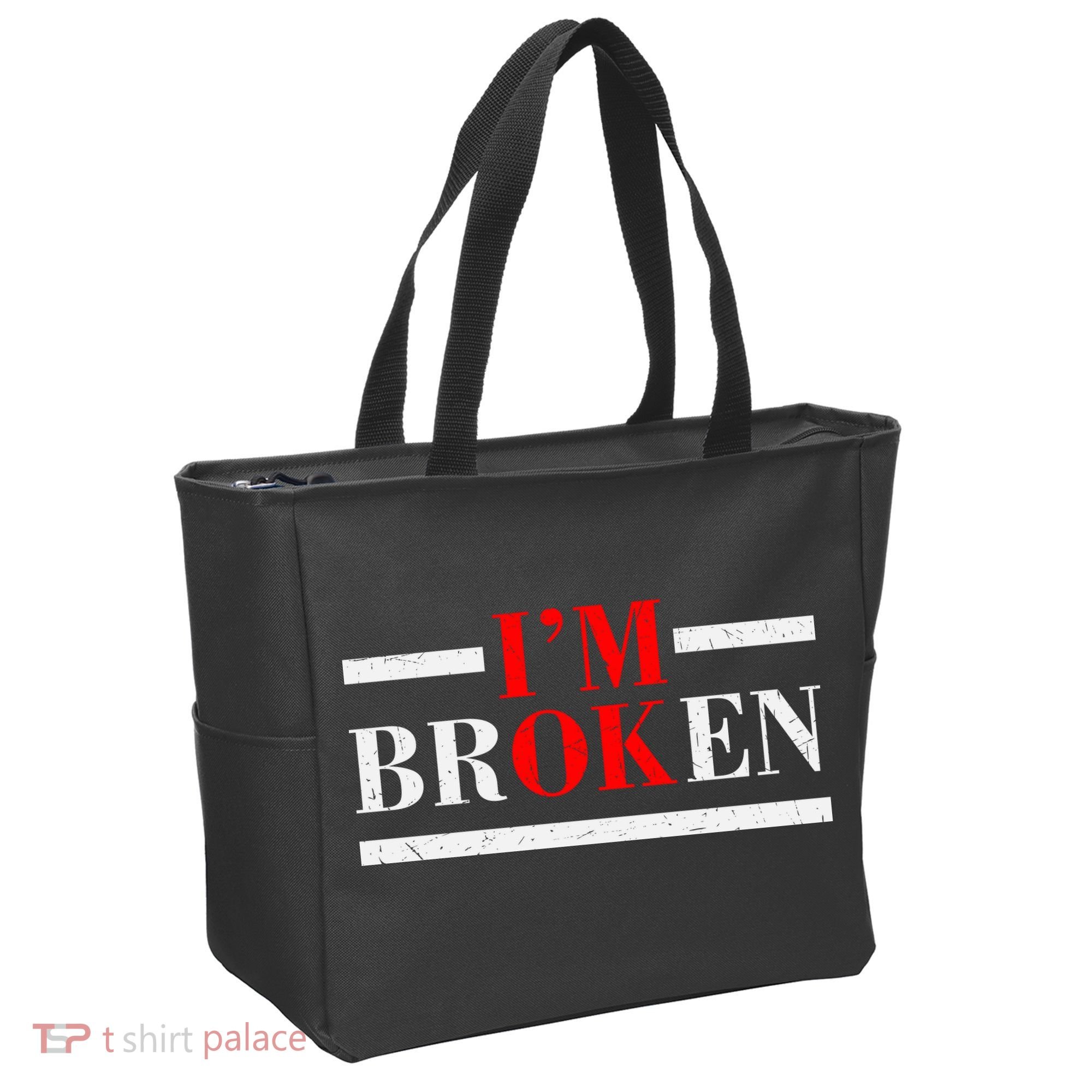 Mental Health I'm Ok I'm Broken Invisible Tote Bag