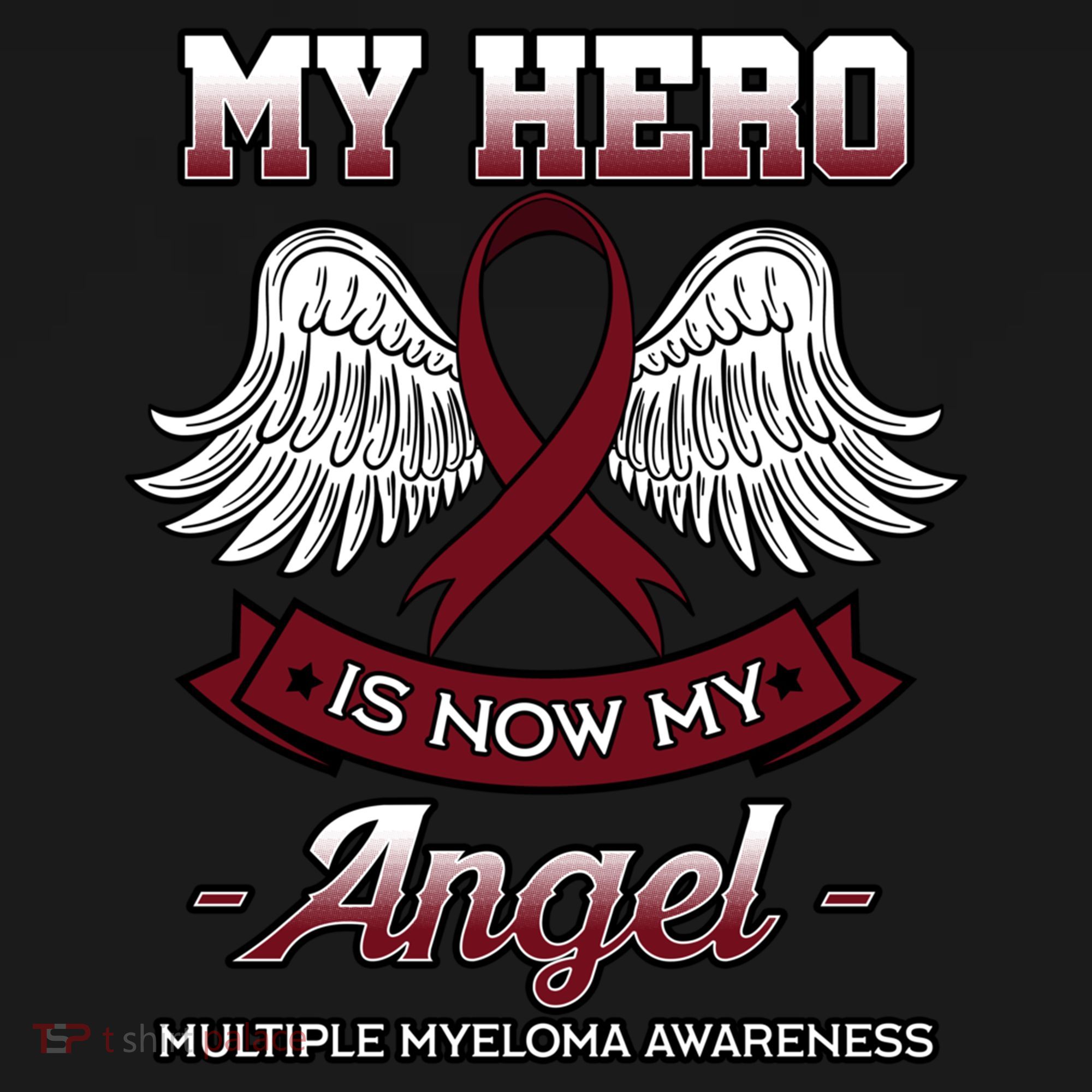 My Hero Is Now My Angel Multiple Myeloma Mm Patient Gift Women's Hoodie