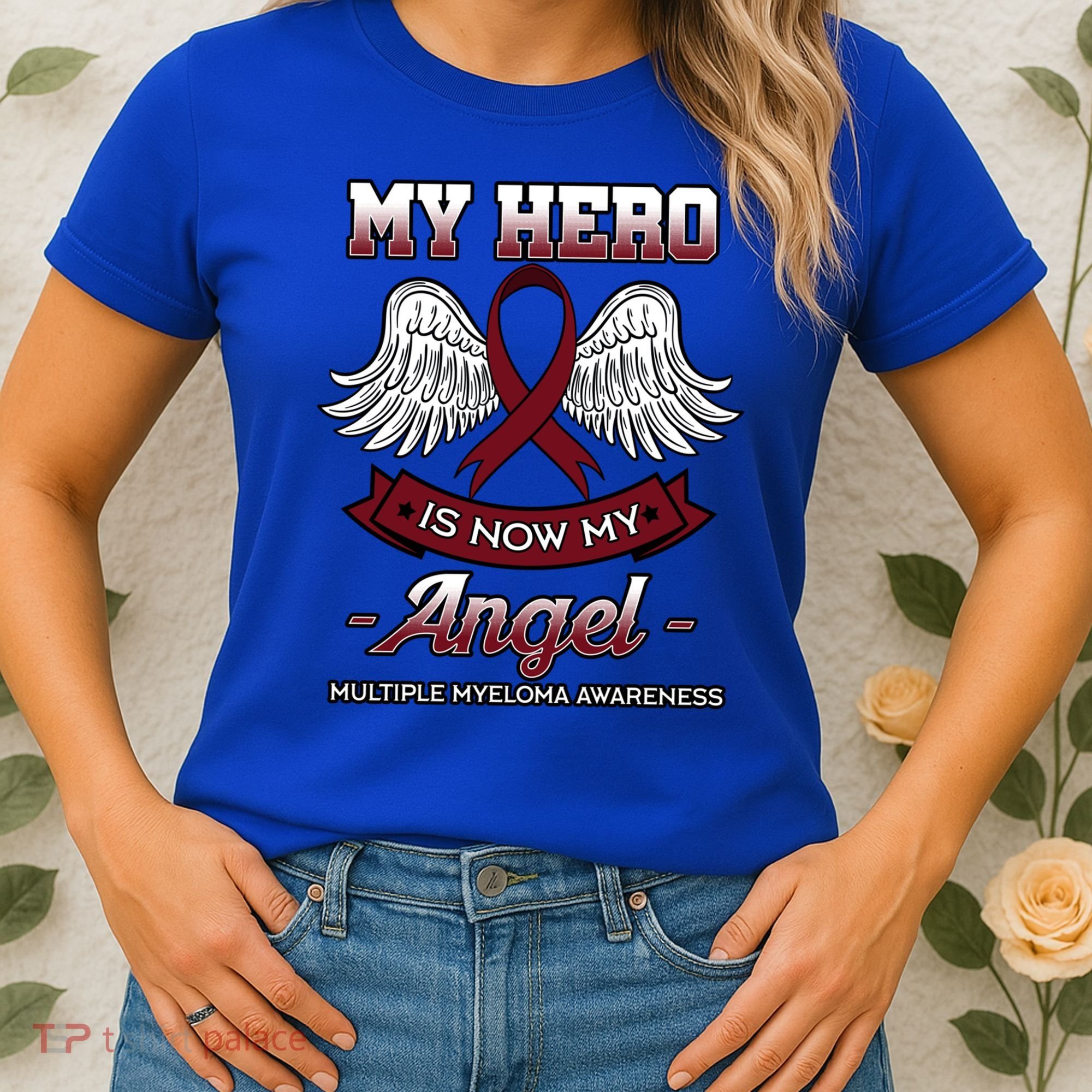 My Hero Is Now My Angel Multiple Myeloma Mm Patient Gift Women's T-Shirt