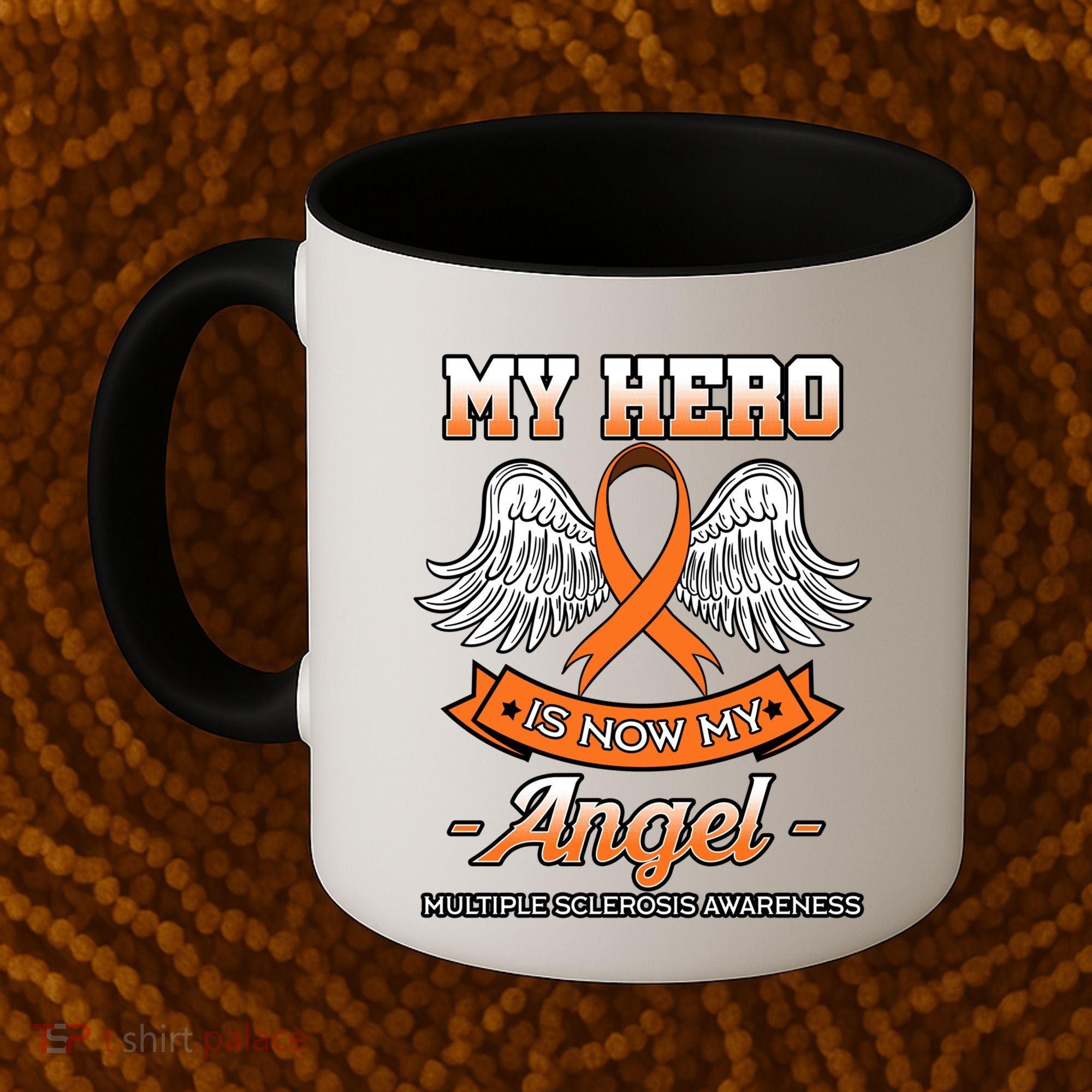 My Hero Is Now My Angel Multiple Sclerosis Clouds Glial Scar Gift Coffee Mug