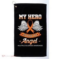 My Hero Is Now My Angel Multiple Sclerosis Clouds Glial Scar Gift Golf Towel thumb 0