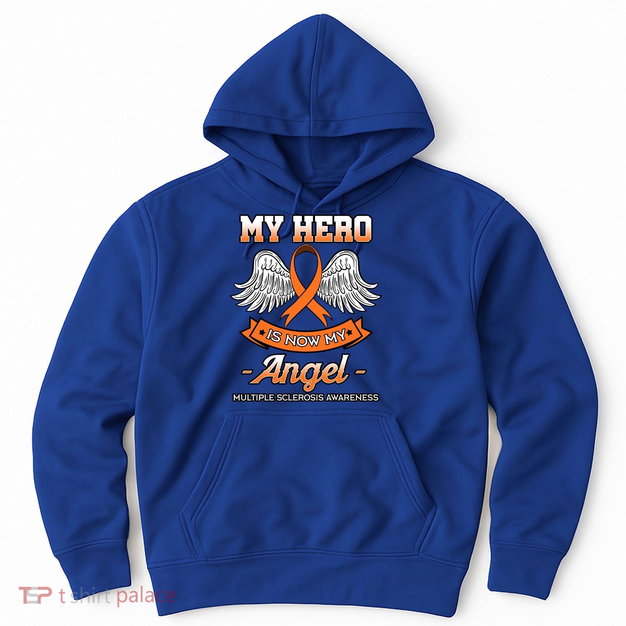 My Hero Is Now My Angel Multiple Sclerosis Clouds Glial Scar Gift Hoodie