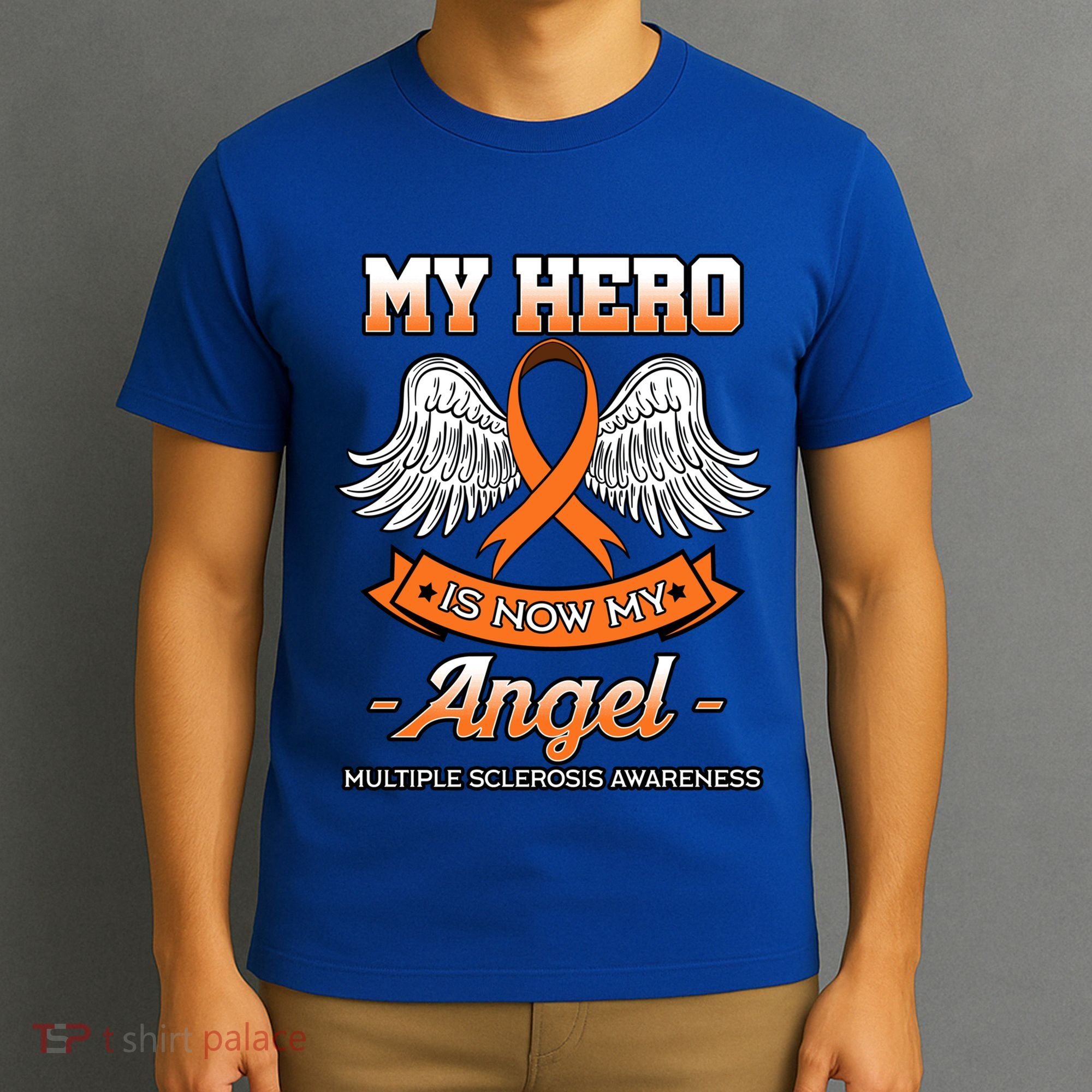 My Hero Is Now My Angel Multiple Sclerosis Clouds Glial Scar Gift T-Shirt