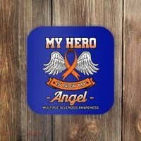 My Hero Is Now My Angel Multiple Sclerosis Clouds Glial Scar Gift Coaster thumb 0