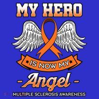 My Hero Is Now My Angel Multiple Sclerosis Clouds Glial Scar Gift Women's Long Sleeve Shirt thumb 2
