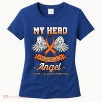 My Hero Is Now My Angel Multiple Sclerosis Clouds Glial Scar Gift Women's T-Shirt thumb 0