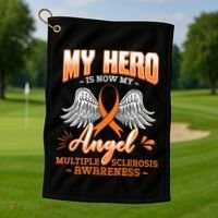 My Hero Is Now My Angel Multiple Sclerosis Glial Scar Orange Meaningful Gift Golf Towel thumb 1