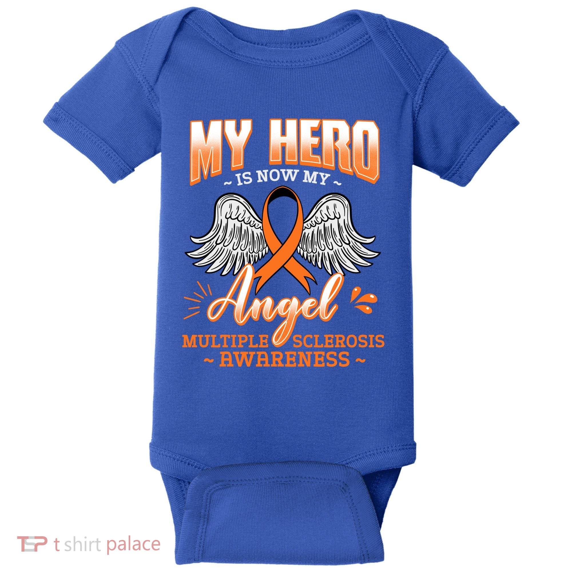 My Hero Is Now My Angel Multiple Sclerosis Glial Scar Orange Meaningful Gift Baby Bodysuit