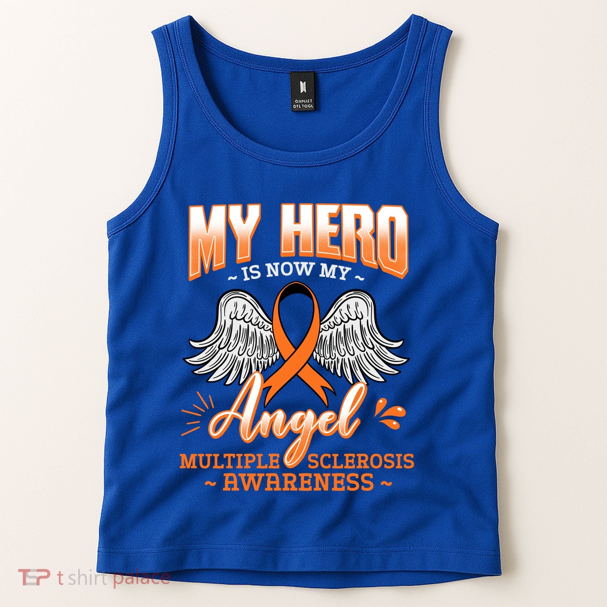My Hero Is Now My Angel Multiple Sclerosis Glial Scar Orange Meaningful Gift Tank Top