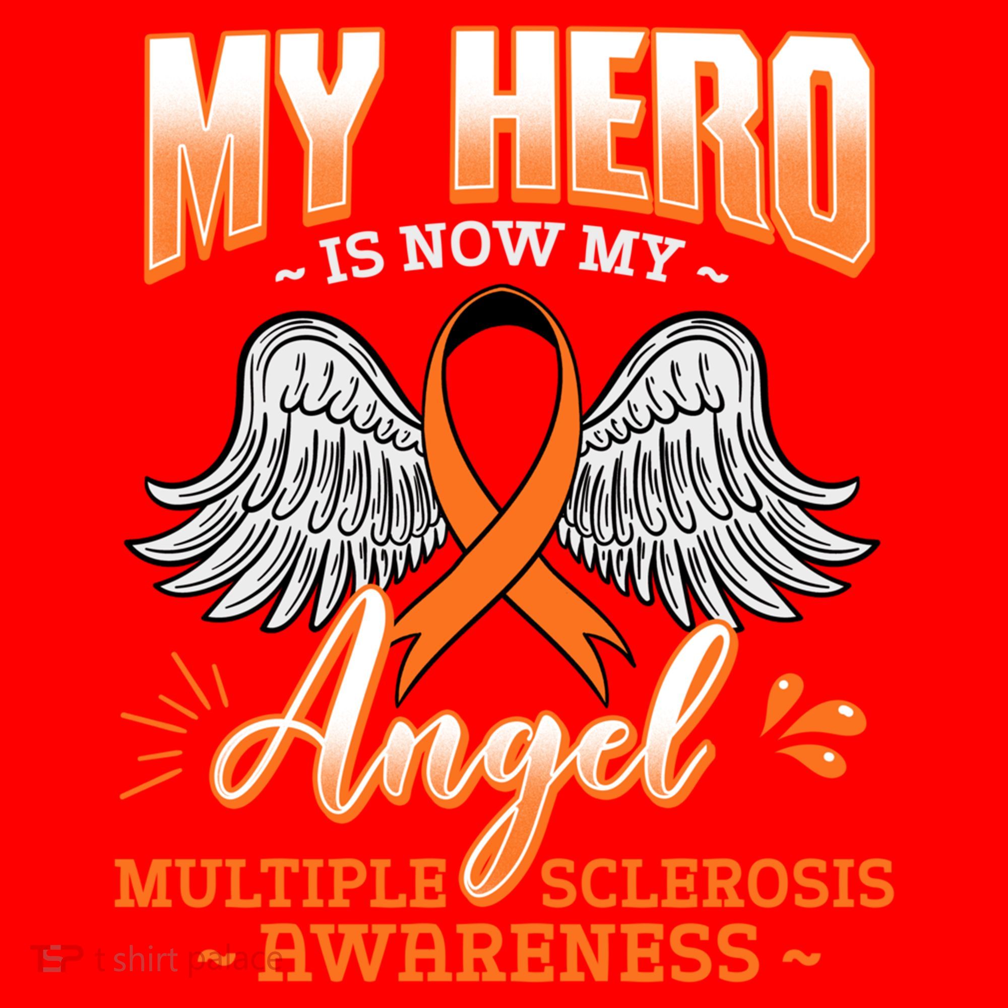 My Hero Is Now My Angel Multiple Sclerosis Glial Scar Orange Meaningful Gift Santa Hat