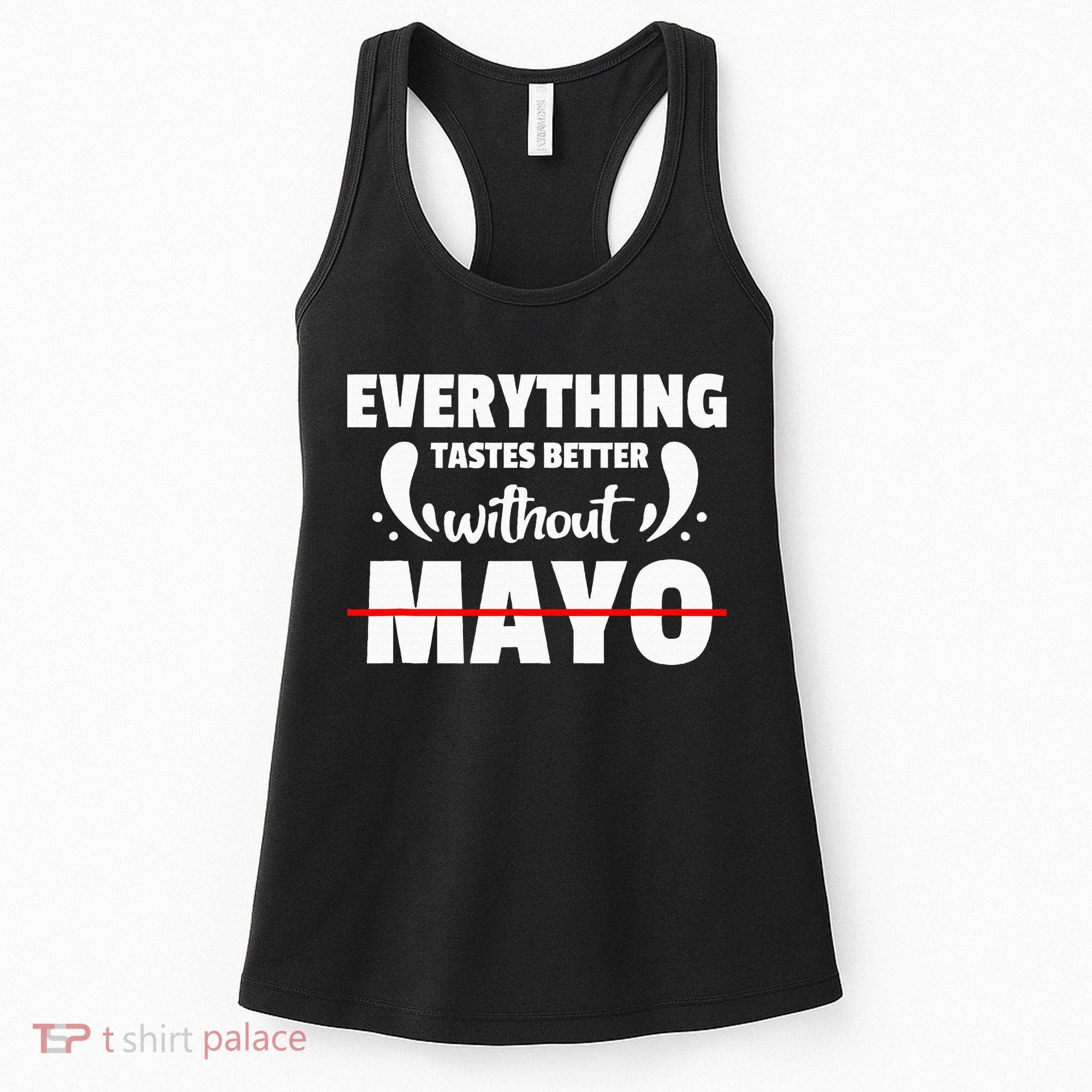 Mayo Hater I Hate Mayonnaise Women's Tank Top
