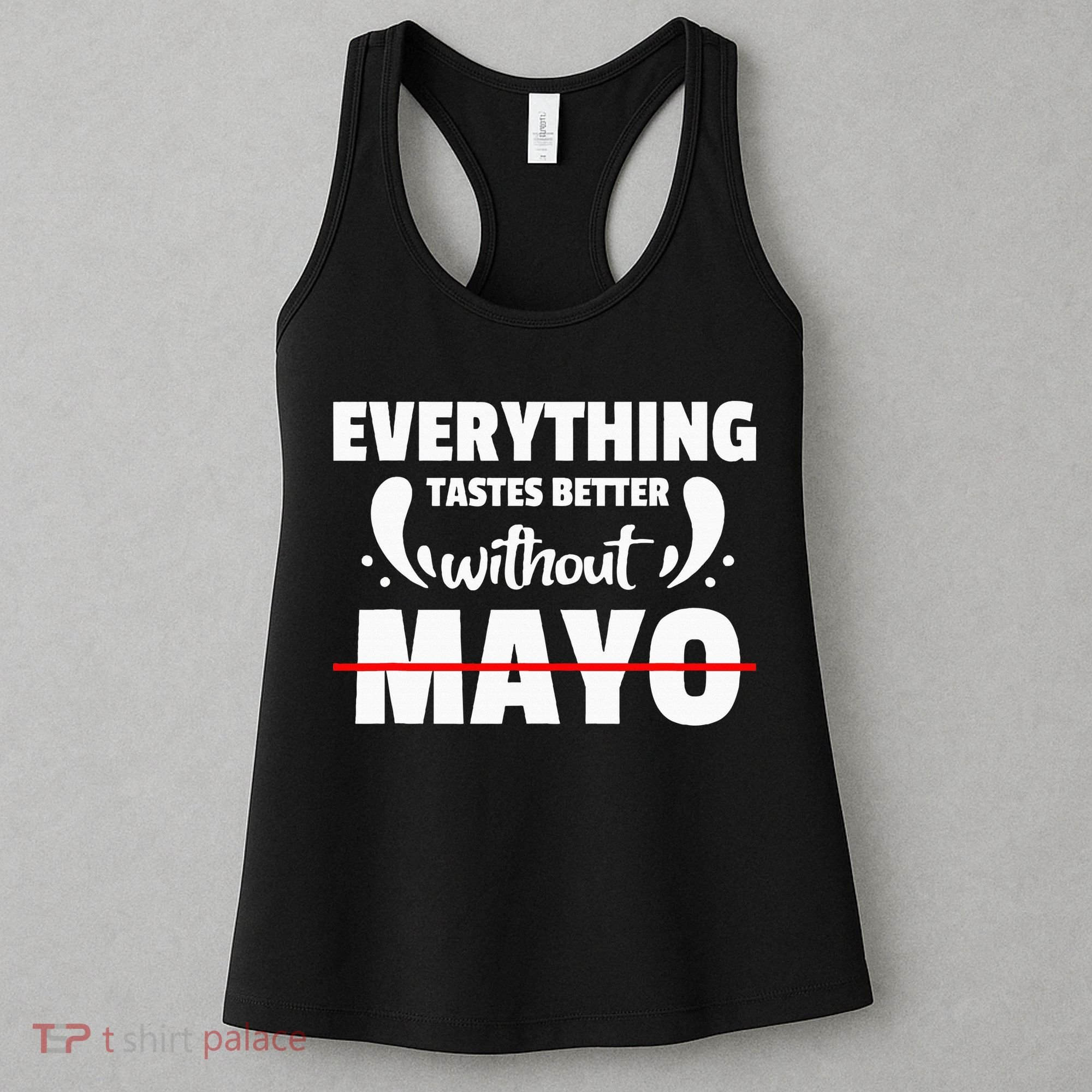 Mayo Hater I Hate Mayonnaise Women's Tank Top