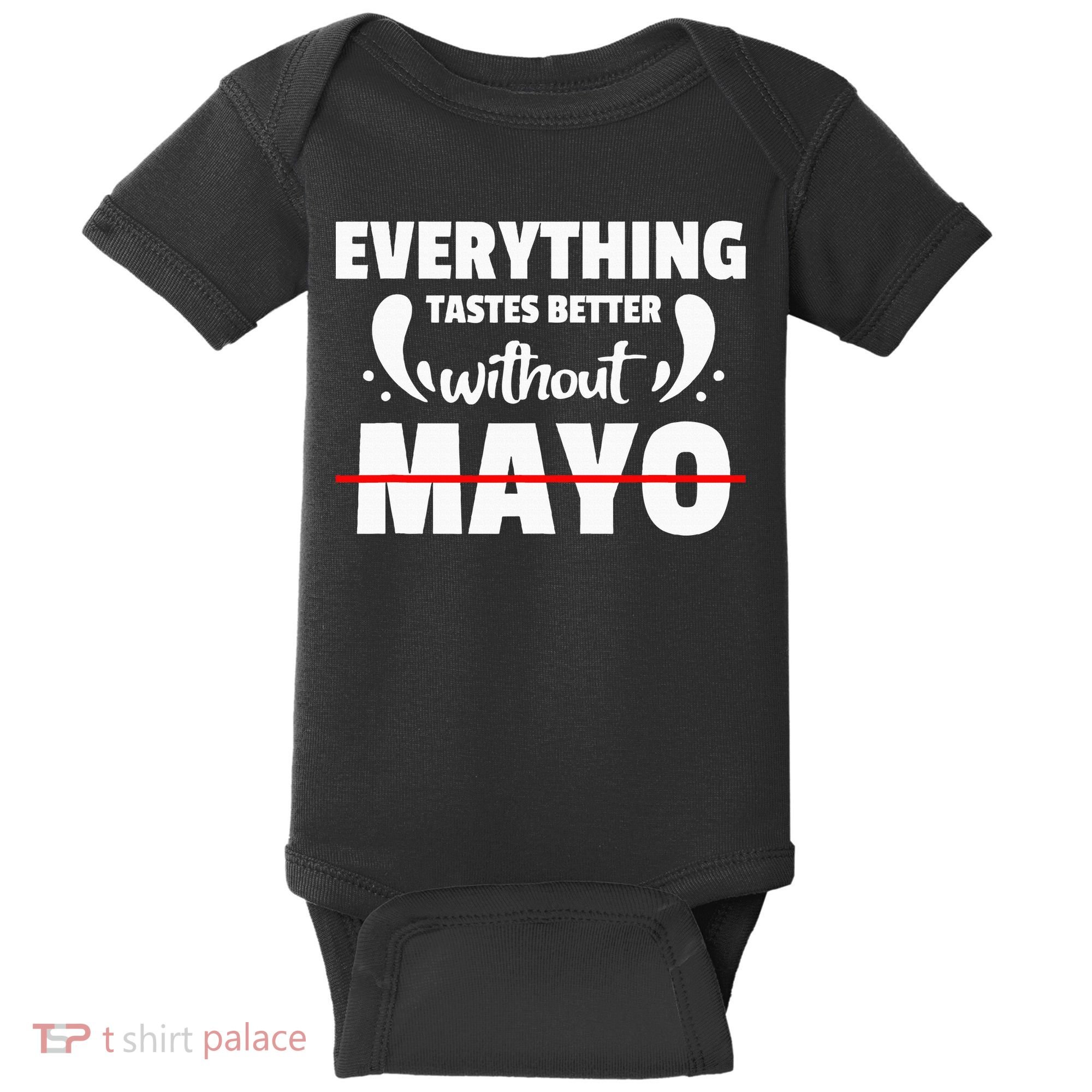 Mayo Hater I Hate Mayonnaise Baby Bodysuit