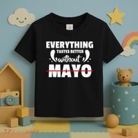 Mayo Hater I Hate Mayonnaise Toddler T-Shirt thumb 3