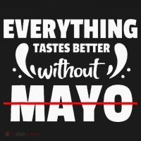 Mayo Hater I Hate Mayonnaise Toddler T-Shirt thumb 4