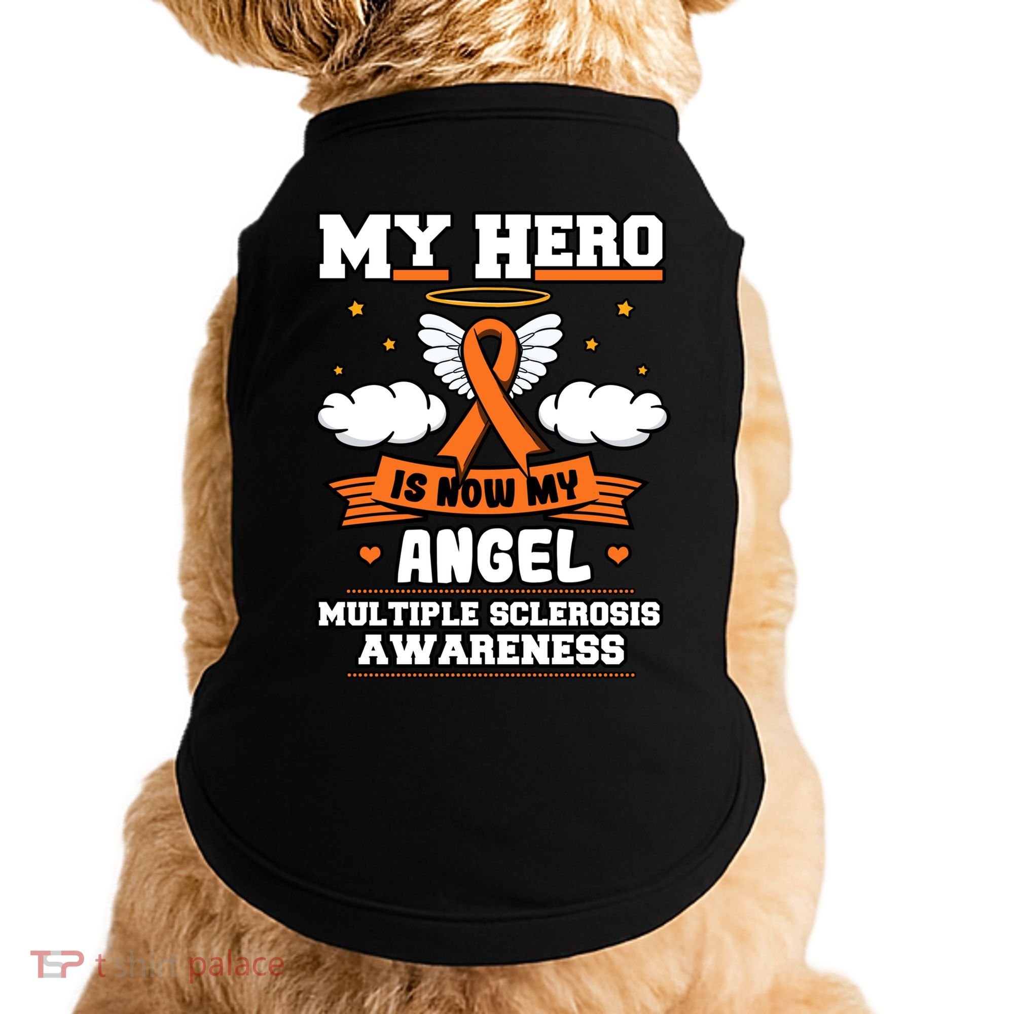 My Hero Is Now My Angel Multiple Sclerosis Orange Ribbon Gift Doggie Tank