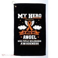 My Hero Is Now My Angel Multiple Sclerosis Orange Ribbon Gift Golf Towel thumb 0
