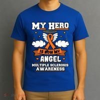 My Hero Is Now My Angel Multiple Sclerosis Orange Ribbon Gift T-Shirt thumb 3