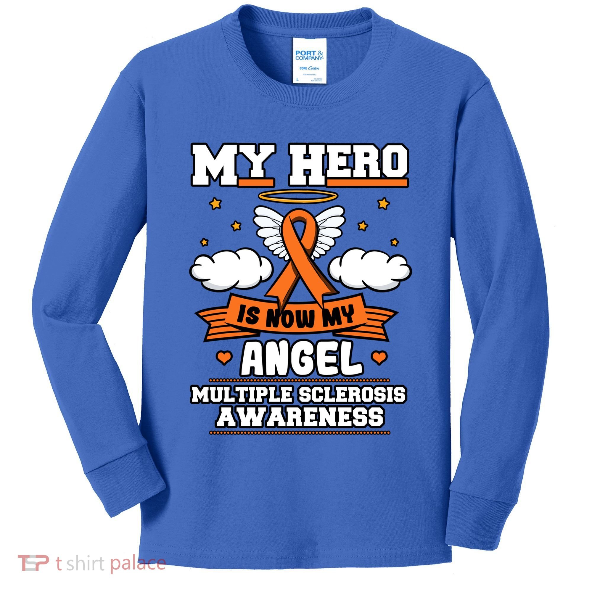 My Hero Is Now My Angel Multiple Sclerosis Orange Ribbon Gift Kids Long Sleeve Shirt