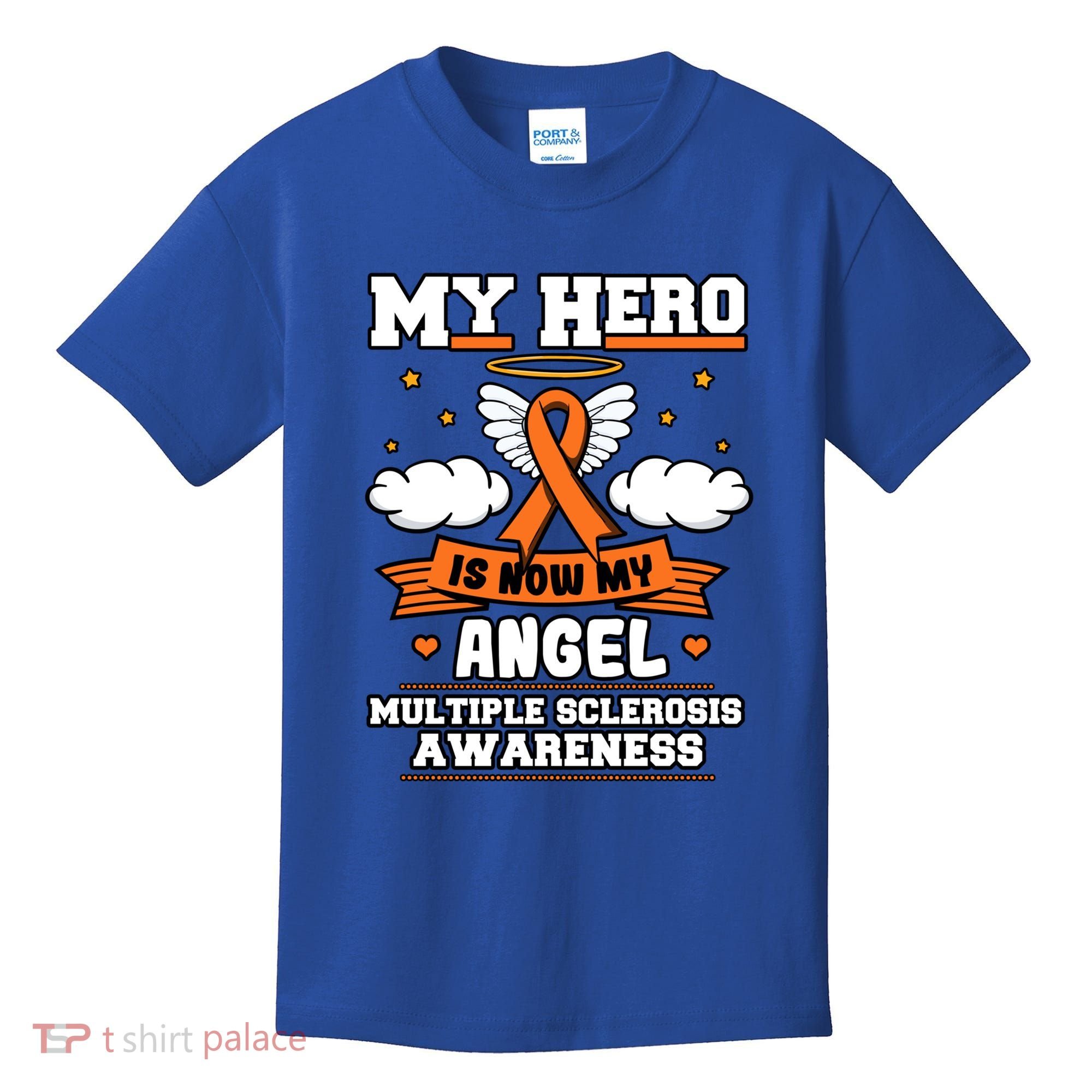 My Hero Is Now My Angel Multiple Sclerosis Orange Ribbon Gift Kids T-Shirt