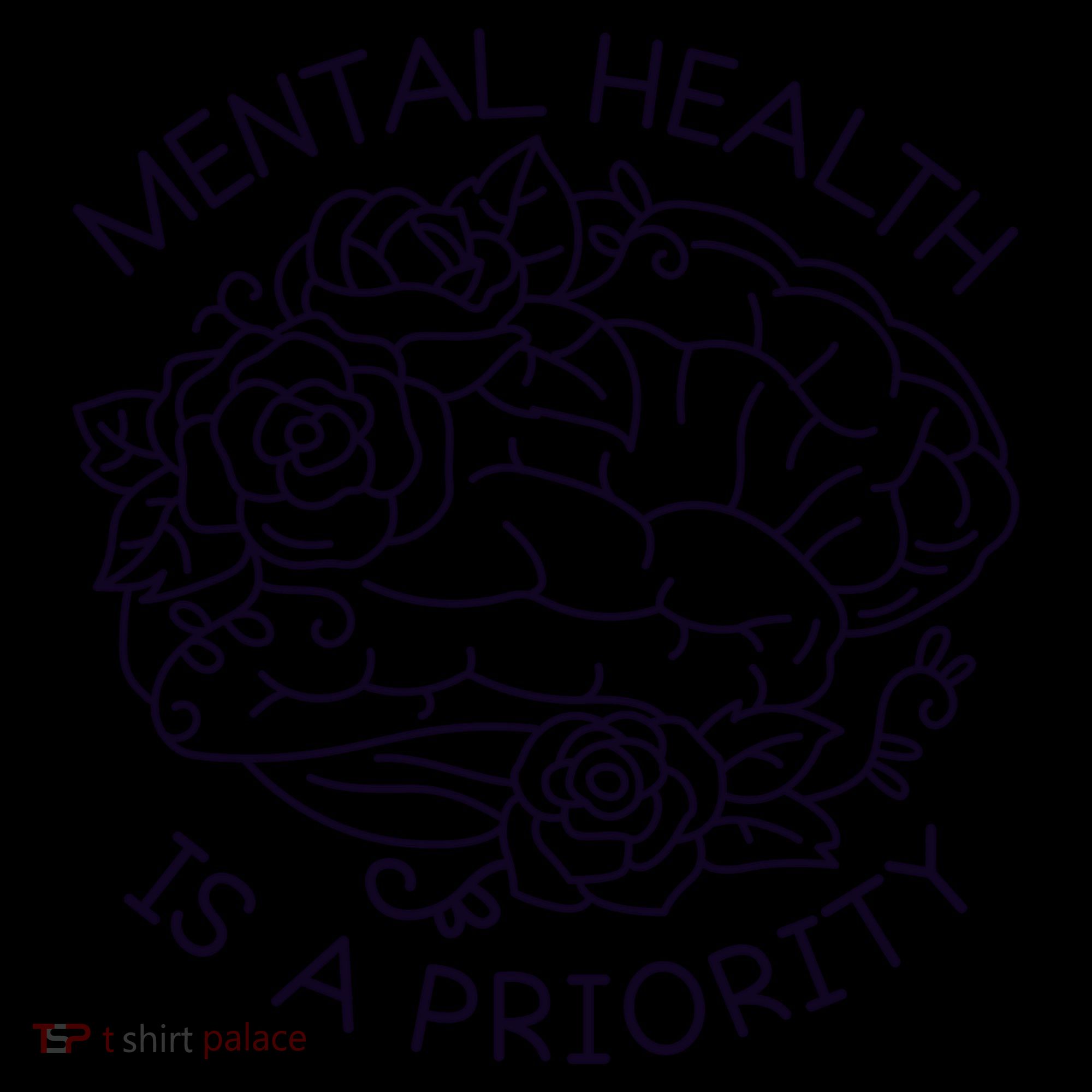 Mental Health Is A Priority Coffee Mug