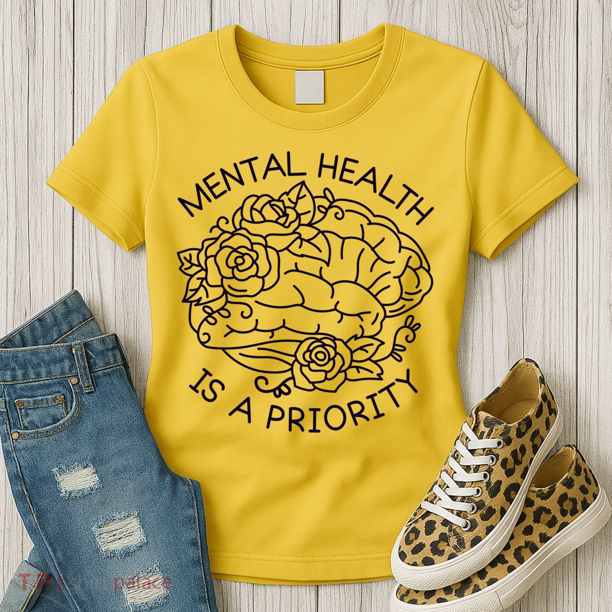 Mental Health Is A Priority Women's T-Shirt