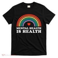 Mental Health Is Health Awareness Psychology Counseling T-Shirt thumb 0