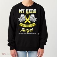 My Hero Is Now My Angel Chondrosarcoma Bone Cancer Sarcoma Gift Women's Sweatshirt thumb 0