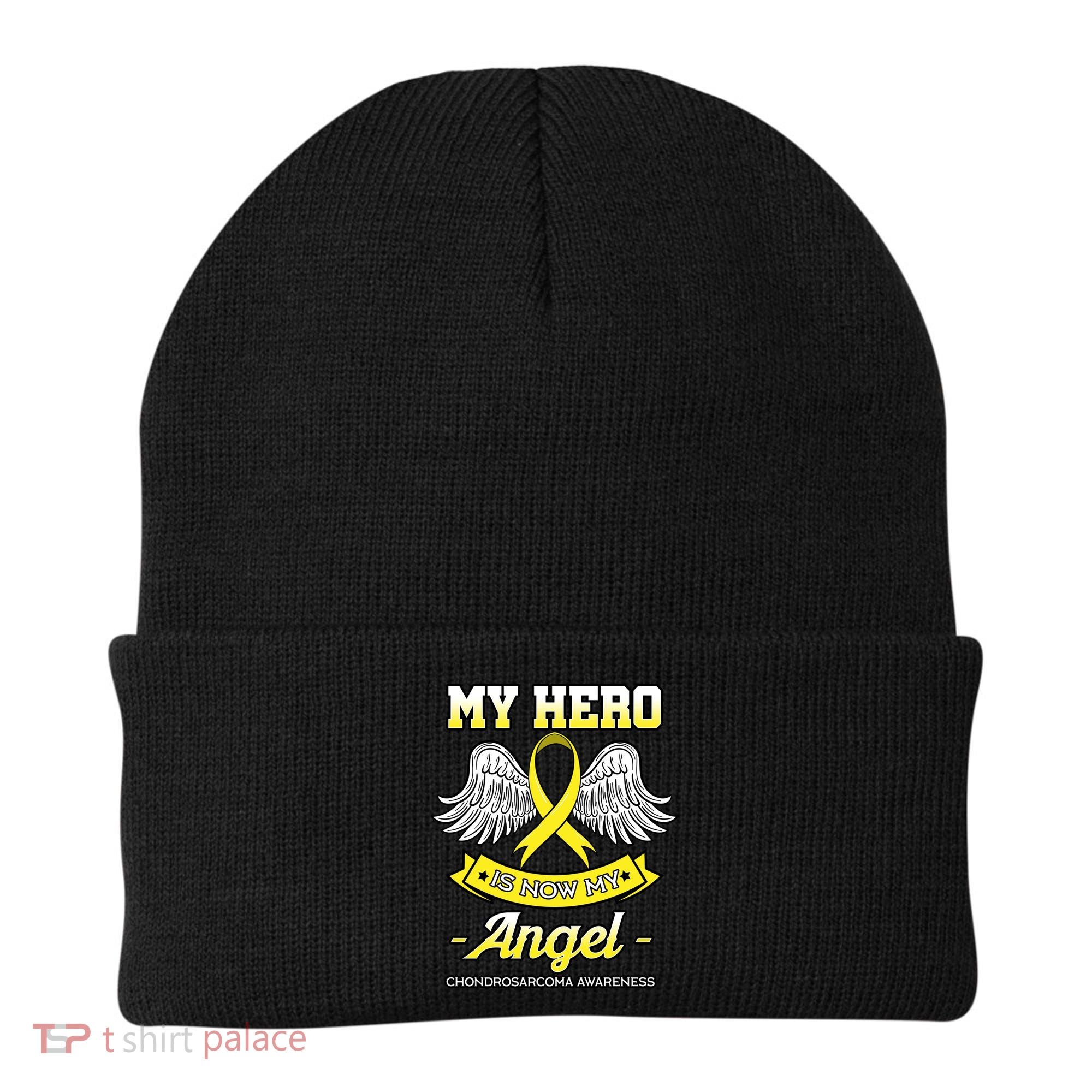 My Hero Is Now My Angel Chondrosarcoma Bone Cancer Sarcoma Gift Beanie