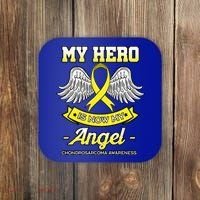 My Hero Is Now My Angel Chondrosarcoma Bone Cancer Sarcoma Gift Coaster thumb 0