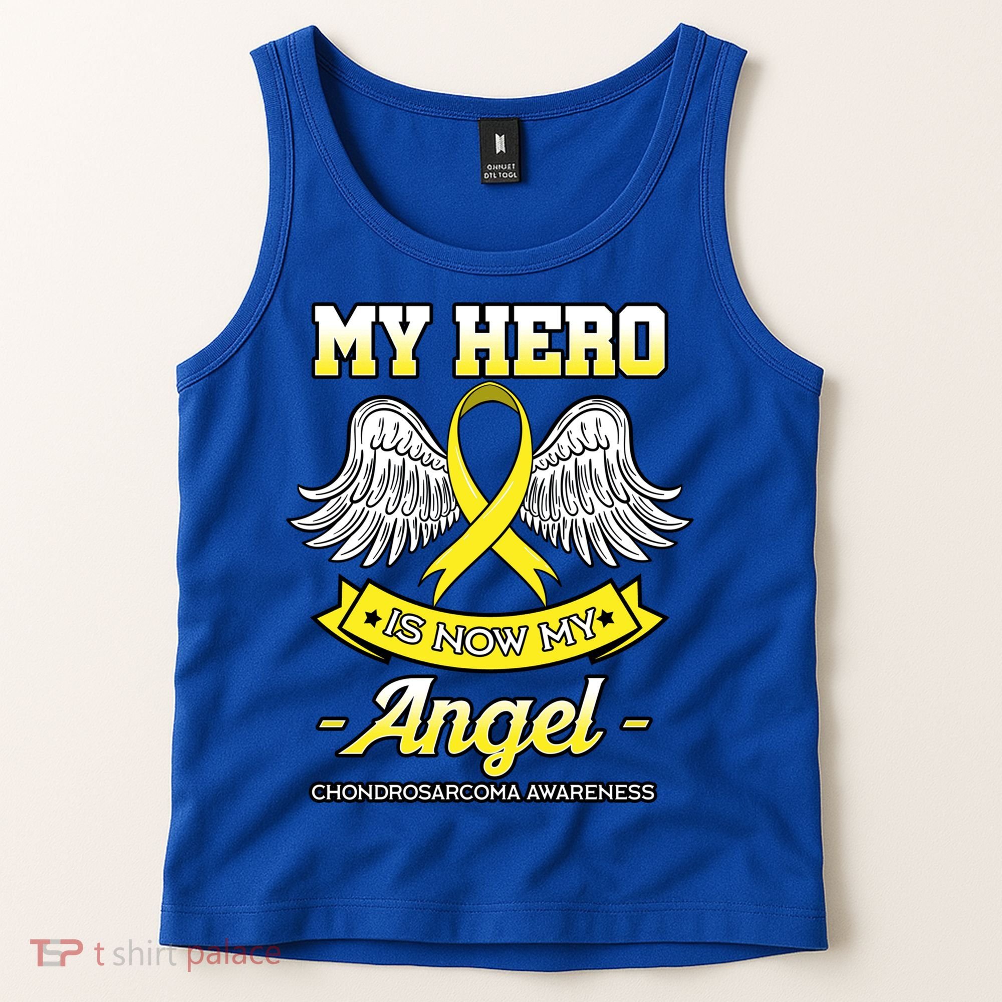 My Hero Is Now My Angel Chondrosarcoma Bone Cancer Sarcoma Gift Tank Top