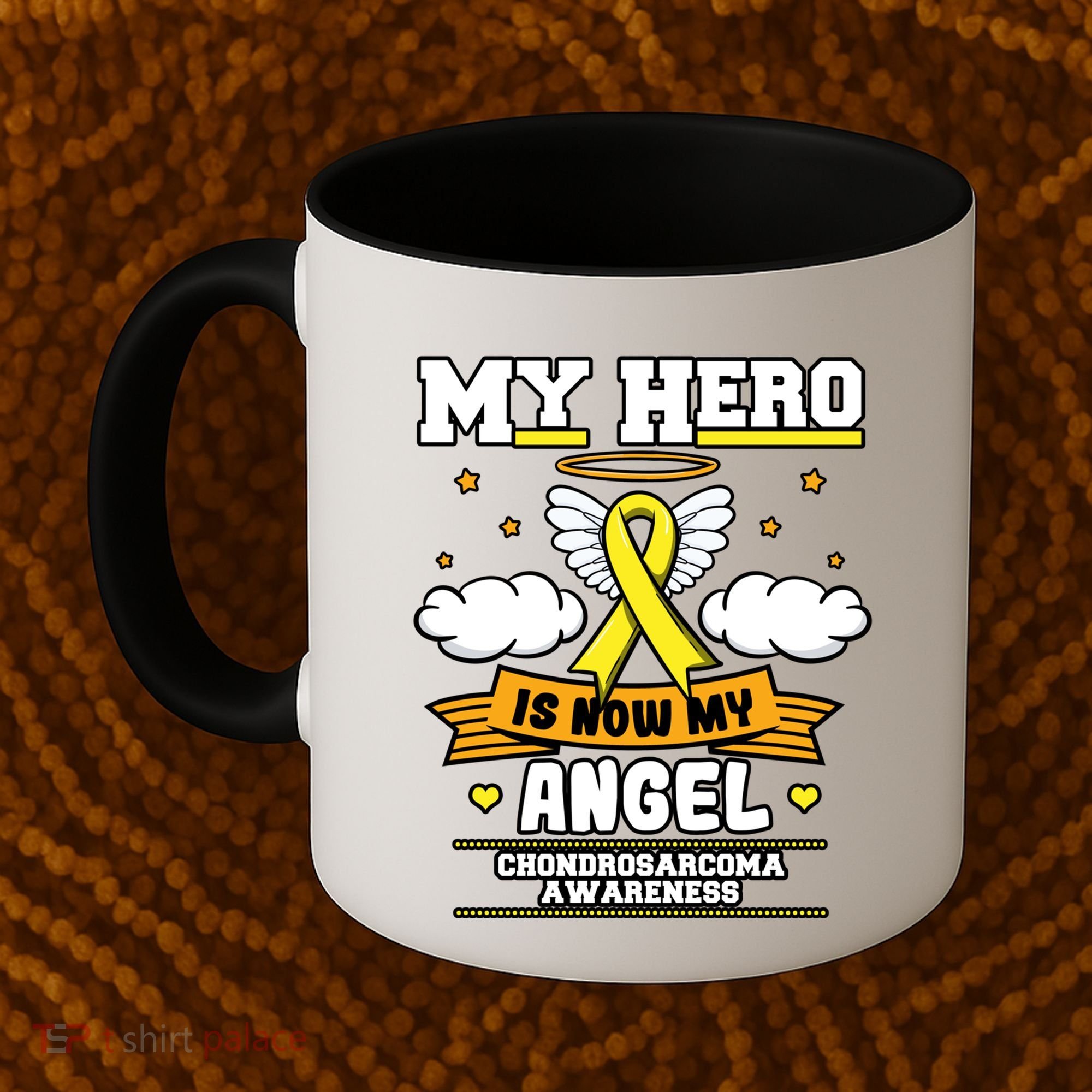 My Hero Is Now My Angel Chondrosarcoma Bone Cancer Sarcoma Great Gift Coffee Mug