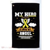 My Hero Is Now My Angel Chondrosarcoma Bone Cancer Sarcoma Great Gift Golf Towel thumb 0
