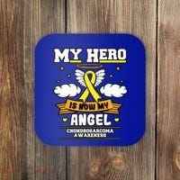 My Hero Is Now My Angel Chondrosarcoma Bone Cancer Sarcoma Great Gift Coaster thumb 0