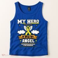 My Hero Is Now My Angel Chondrosarcoma Bone Cancer Sarcoma Great Gift Tank Top thumb 2