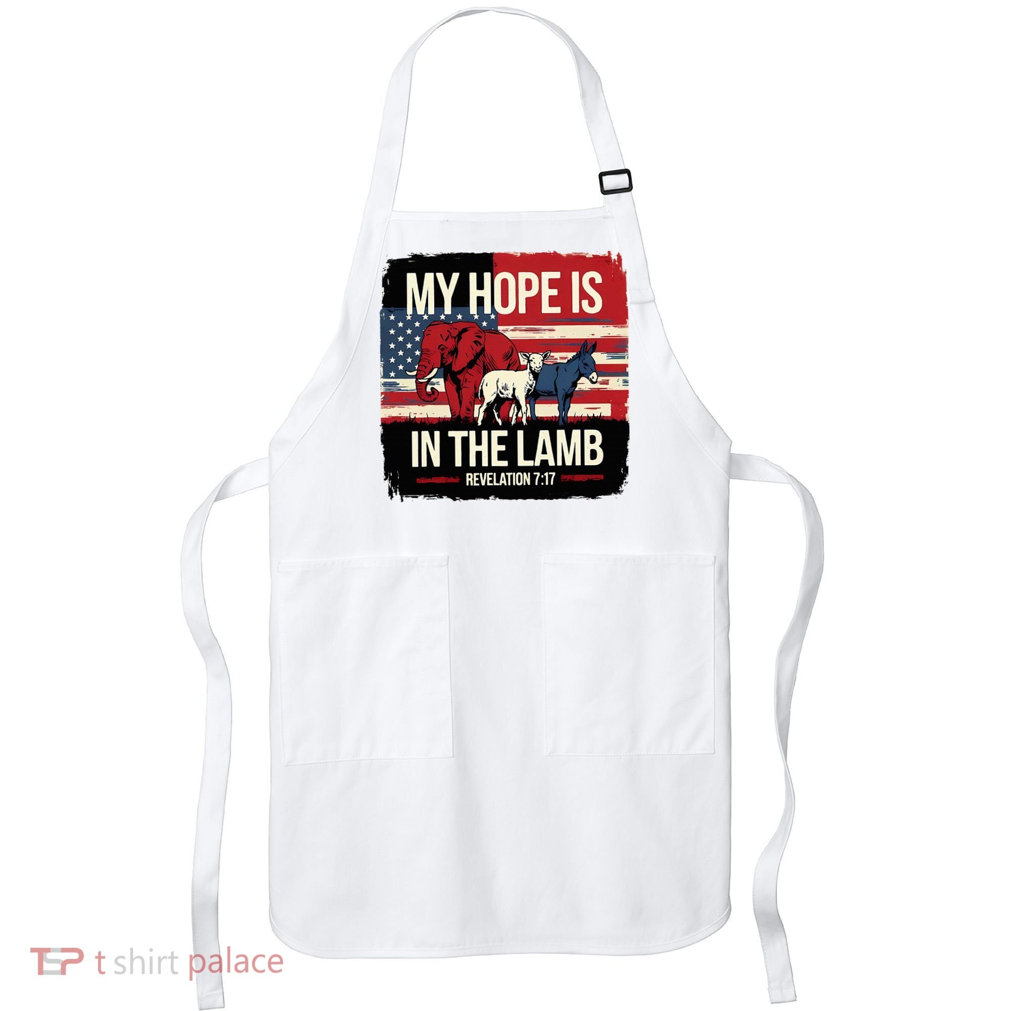 My Hope Is In The Lamb Jesus 2024 Election Apron