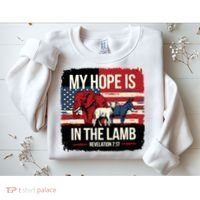 My Hope Is In The Lamb Jesus 2024 Election Sweatshirt thumb 2
