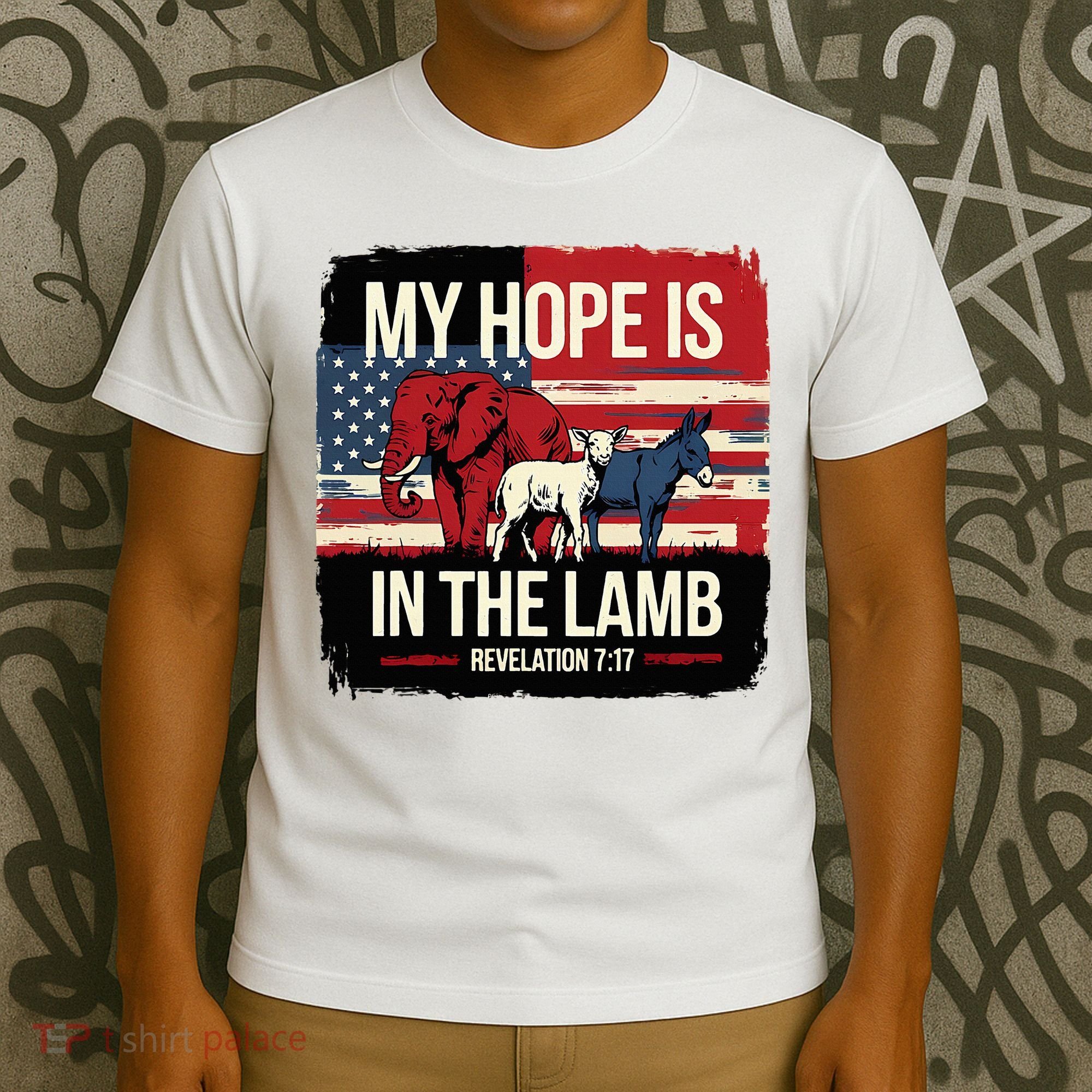 My Hope Is In The Lamb Jesus 2024 Election T-Shirt