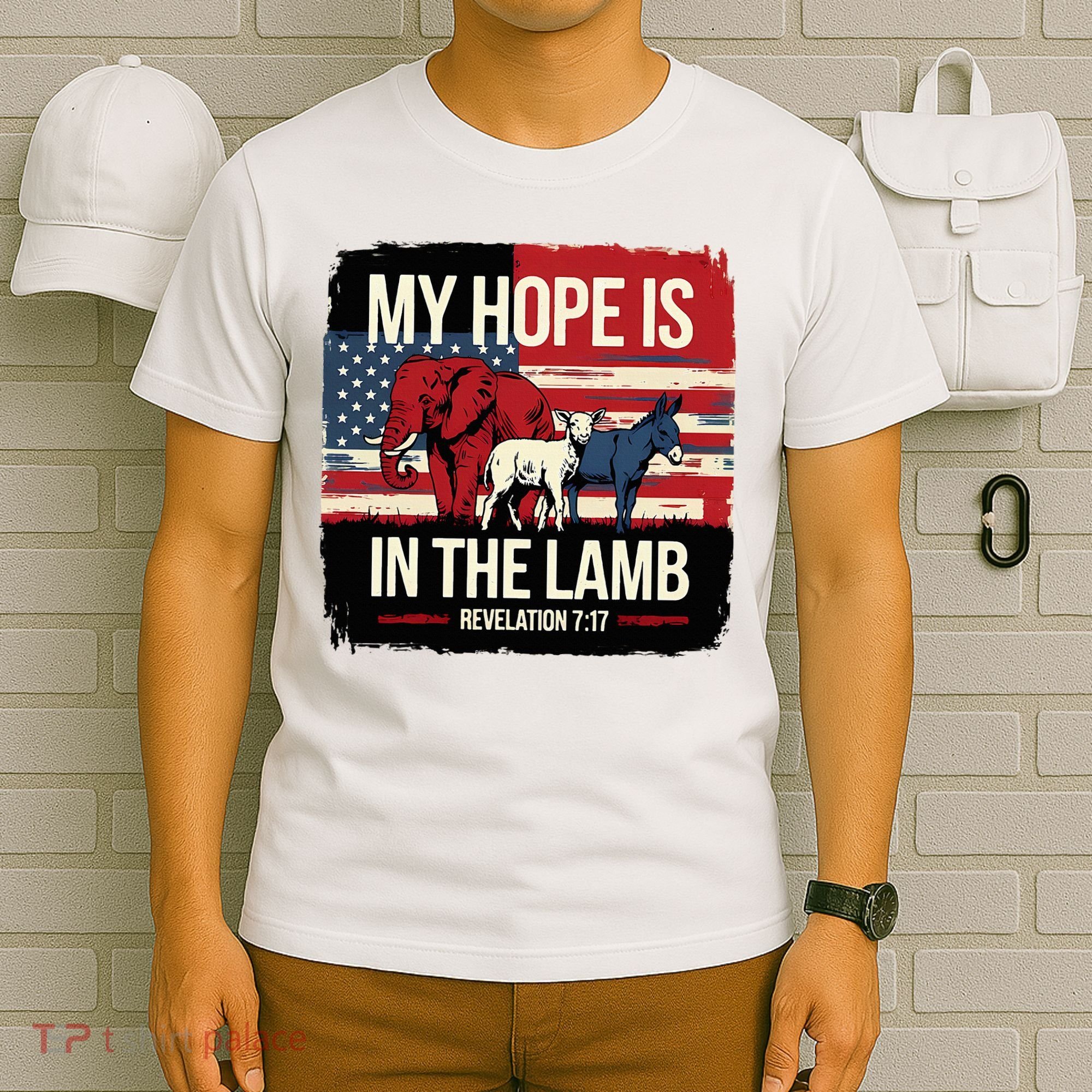 My Hope Is In The Lamb Jesus 2024 Election T-Shirt