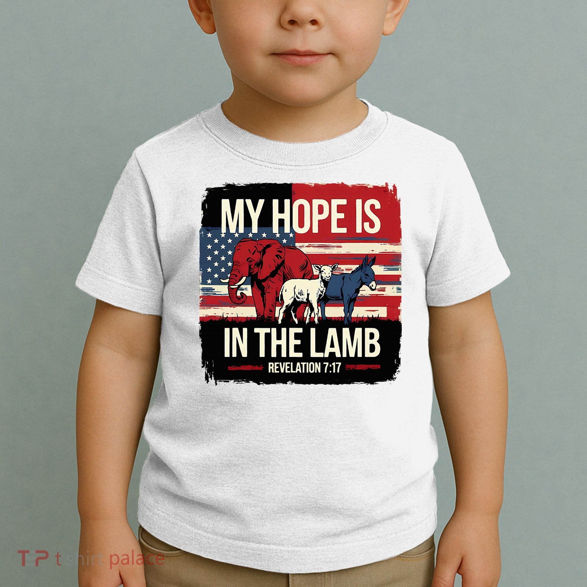 My Hope Is In The Lamb Jesus 2024 Election Toddler T-Shirt