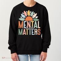 Mental Health Matters Flower Women's Sweatshirt thumb 0