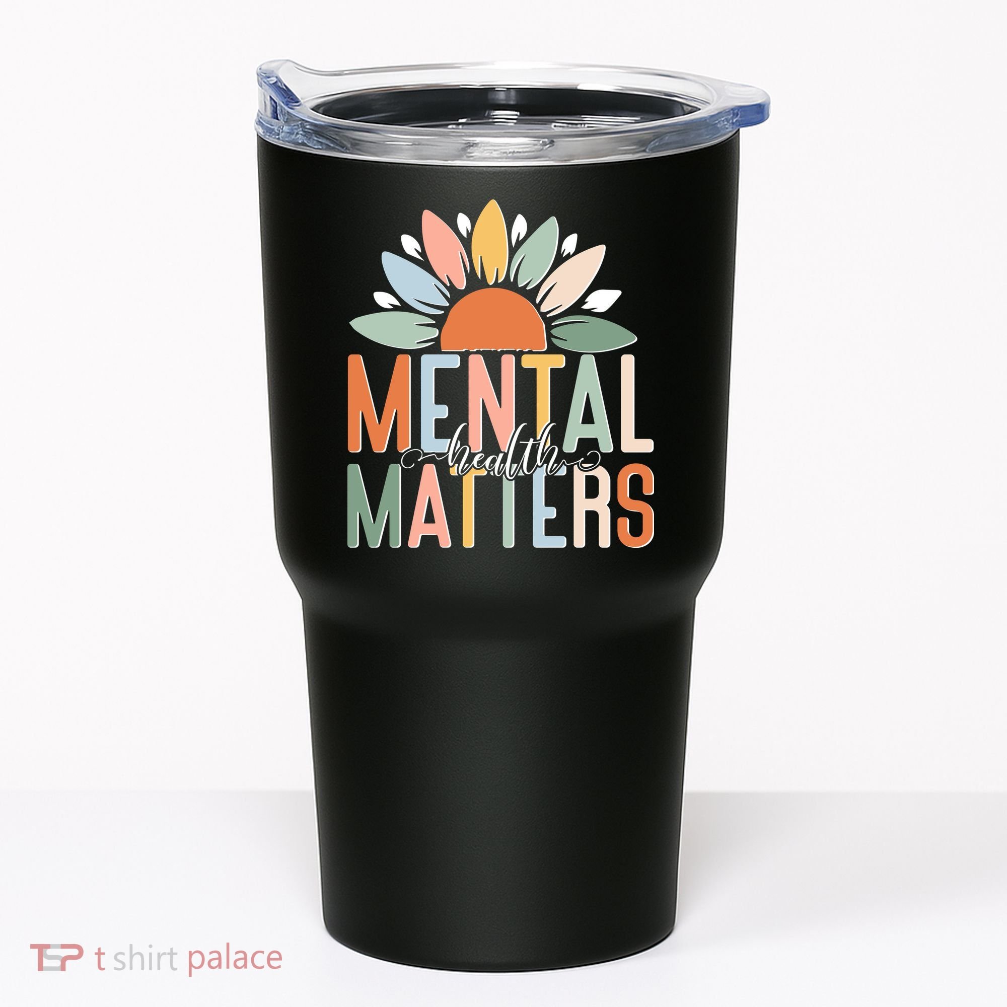 Mental Health Matters Flower Tumbler