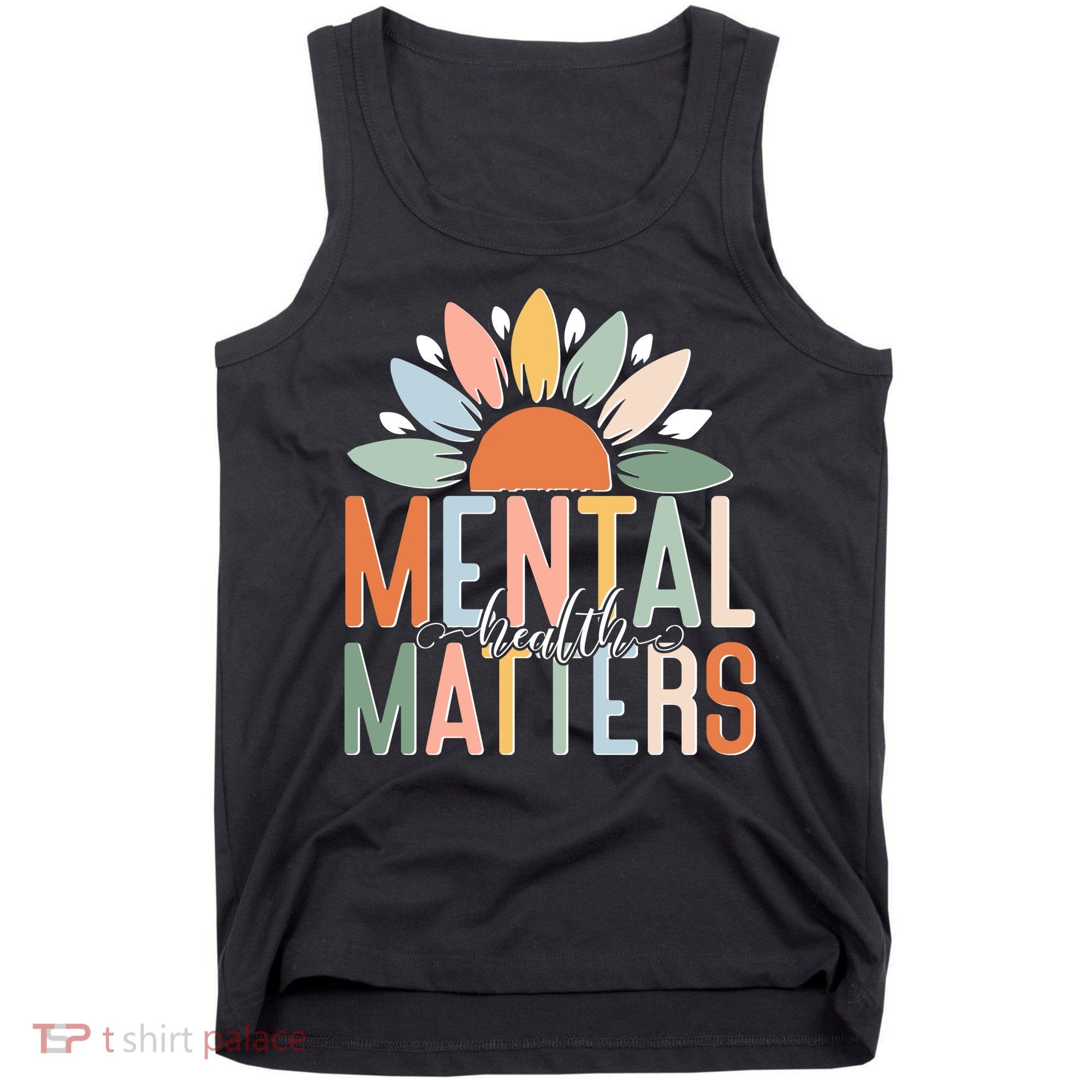 Mental Health Matters Flower Tank Top