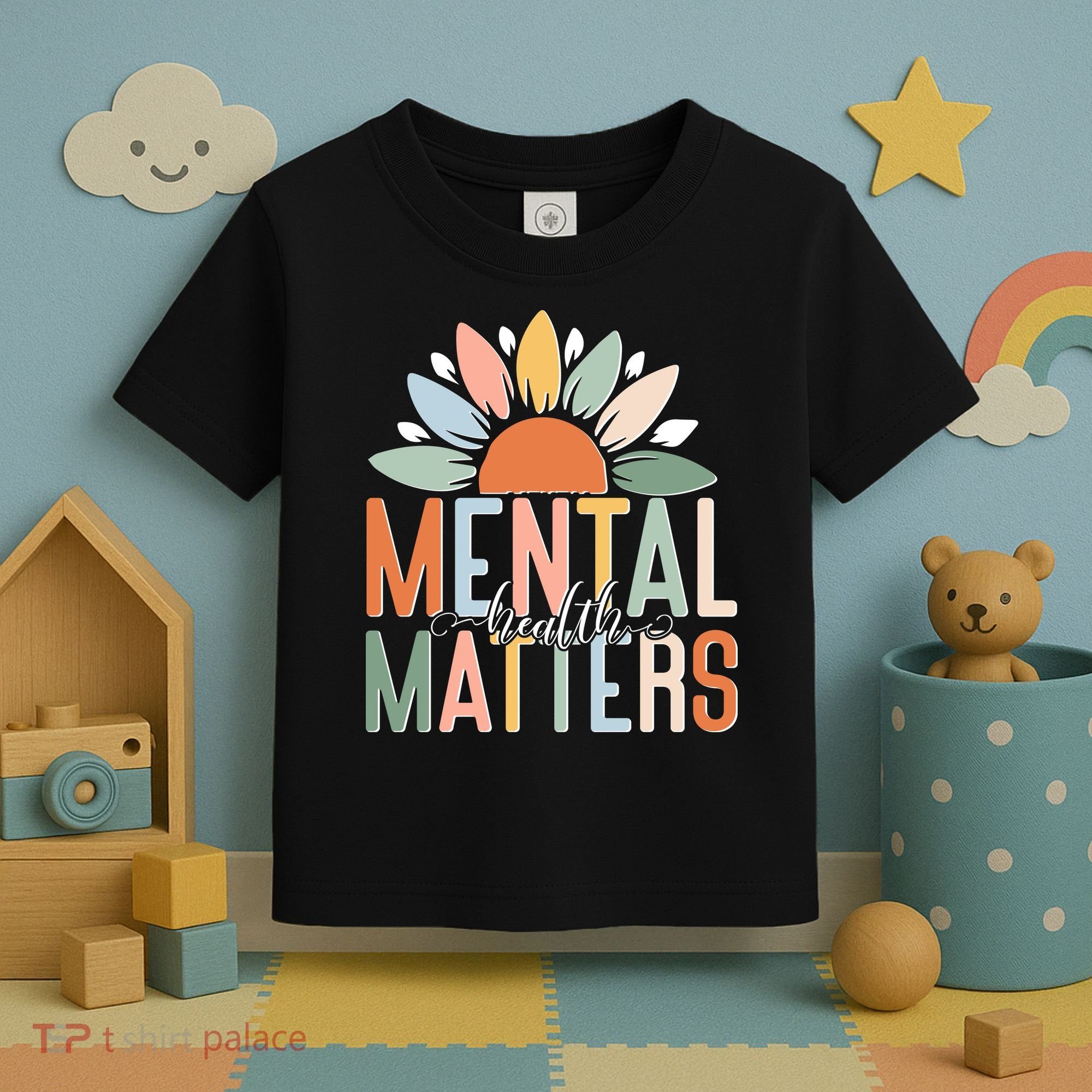 Mental Health Matters Flower Toddler T-Shirt