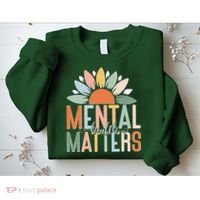 Mental Health Matters Flower Sweatshirt thumb 2