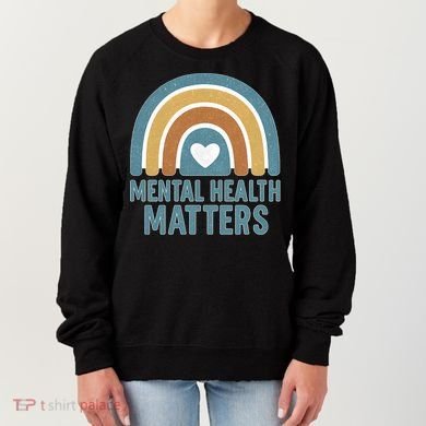 Mental Health Matters Women's Sweatshirt